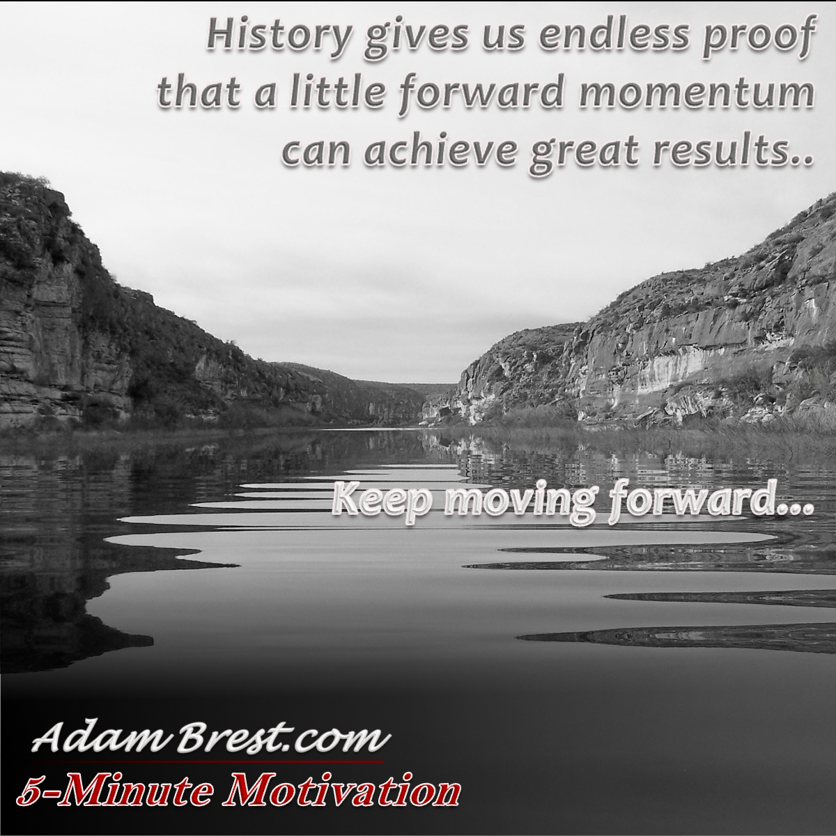 5-Minute Motivation - Adam Brest