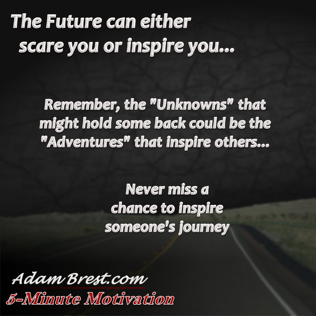5-Minute Motivation - Adam Brest